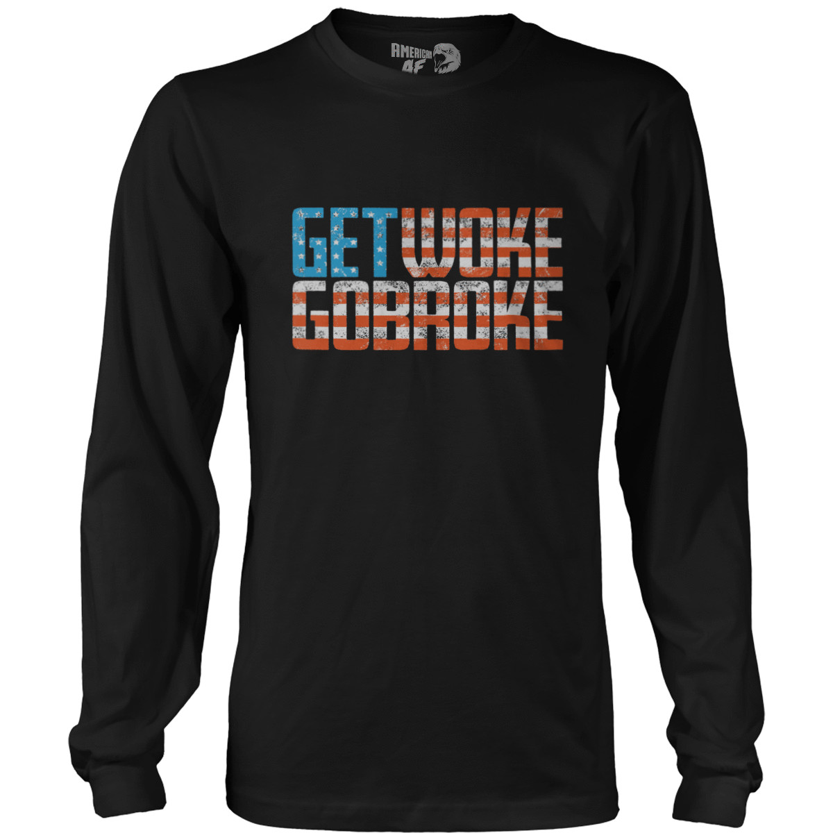 get woke go broke t shirt